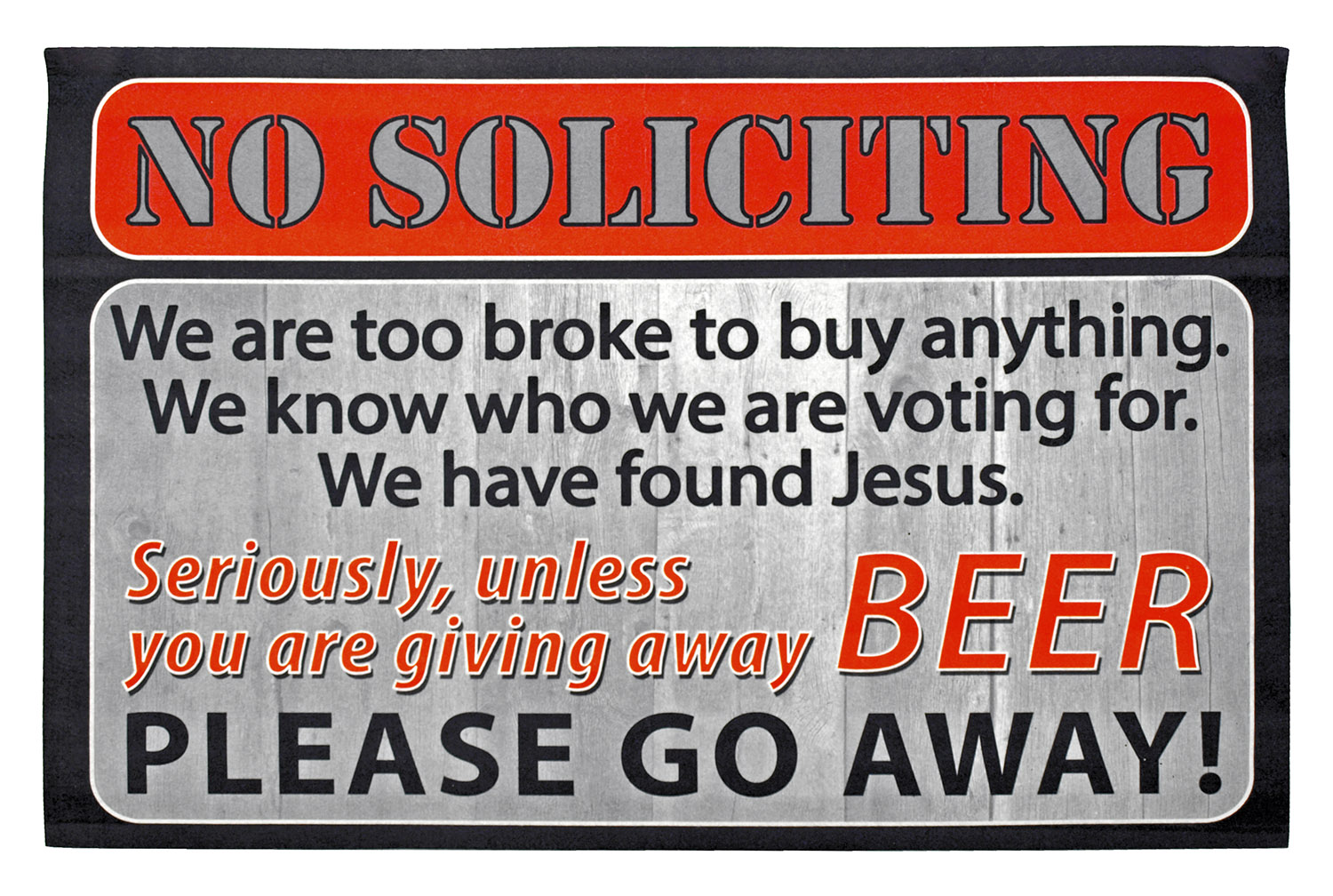 Unless You Are Giving Away Beer Door Mat